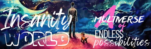 Insanity World